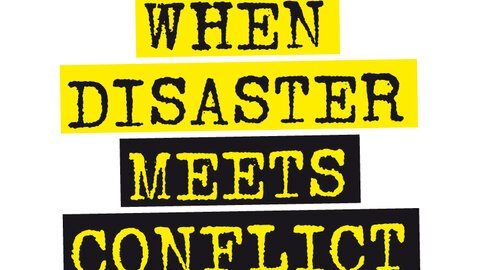 When Disaster Meets Conflict logo