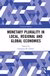 Monetary Plurality in Local, Regional and Global Economies -Georgina Gomez