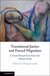 Transnational Justice and Forced Migration