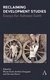 Reclaiming Development Studies - book in honour of Ashwani Saith