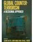 Global counter-terrorism: A decolonial approach book cover