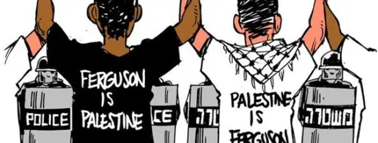 Ferguson is Palestine